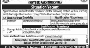 Medical Teaching Institute GKMC/BKMC Job Vacancies,